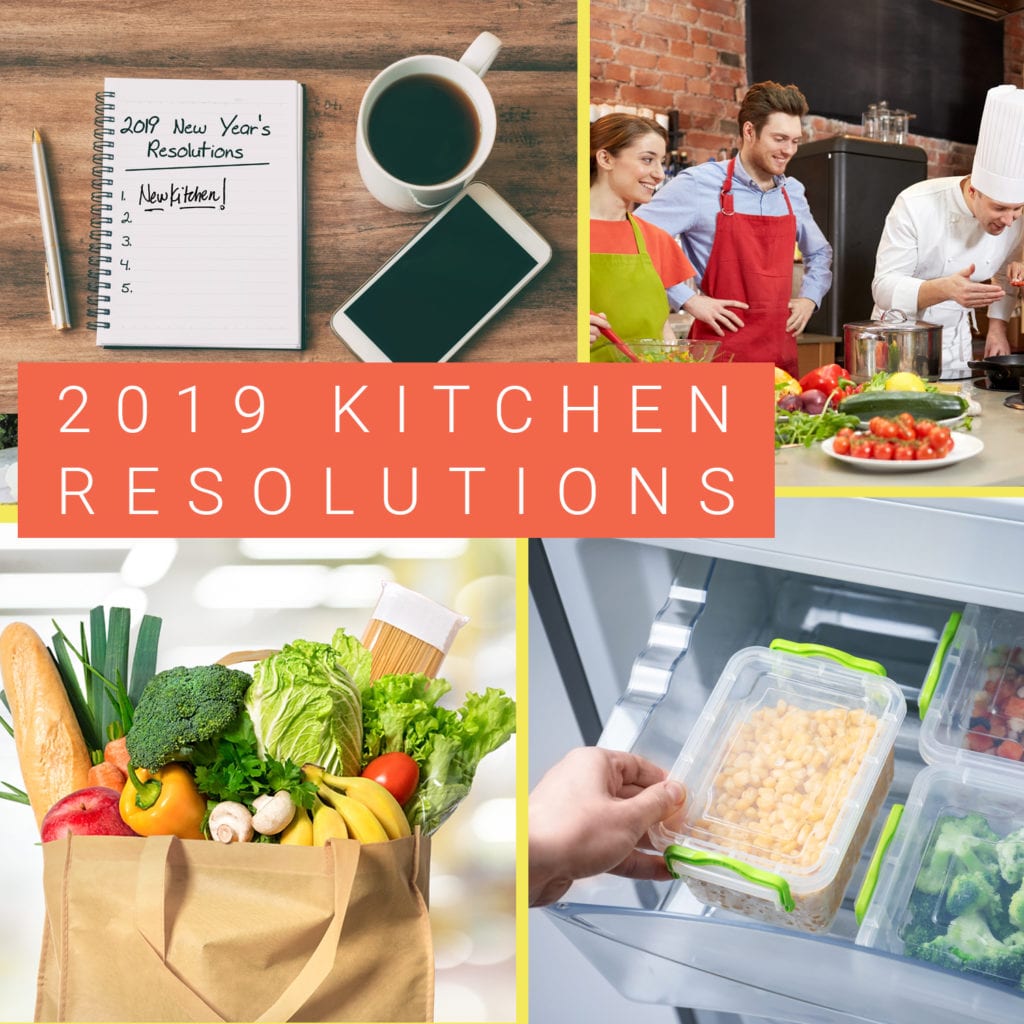 2019 Kitchen Resolutions